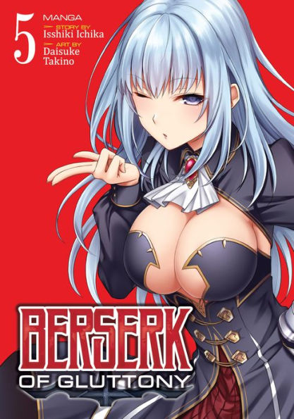 Berserk of Gluttony Manga, Vol. 5