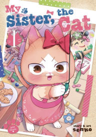 Title: My Sister, The Cat Vol. 1, Author: senko