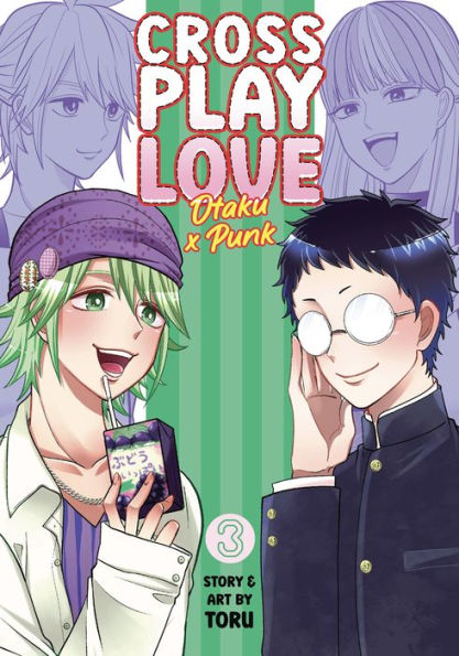 Crossplay Love: Otaku x Punk Vol. 3