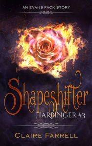 Title: Shapeshifter (Harbinger #3), Author: Claire Farrell
