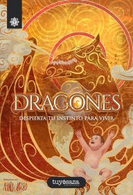 Title: Dragones: Despierta tu instinto para vivir., Author: Tuyo Isaza