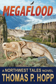 Title: Megaflood, Author: Thomas P Hopp