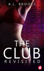 The Club Revisited