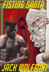Title: Fisting Santa, Author: Jack Wolfman