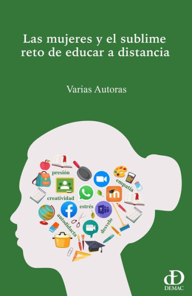 Las mujeres y el sublime reto de educar a distancia