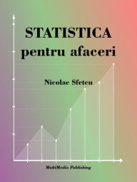 Title: Statistica pentru afaceri, Author: Nicolae Sfetcu