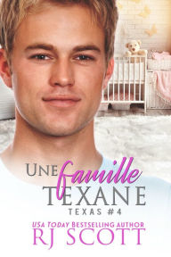 Title: Une famille Texane, Author: RJ Scott