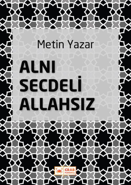 Alni Secdeli Allahsiz