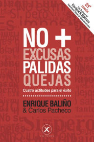 Title: No más pálidas Cuatro actitudes para el éxito, Author: Enrique Baliño
