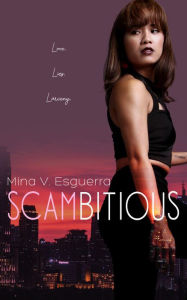 Title: Scambitious: The Complete Series, Author: Mina V. Esguerra