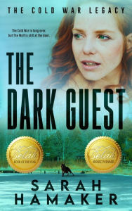 Title: The Dark Guest, Author: Sarah Hamaker