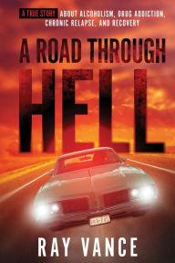 Title: A Road Through Hell, Author: Ray Vance