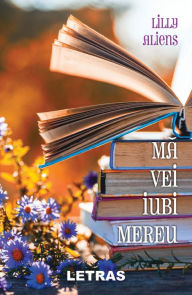 Title: Ma Vei Iubi Mereu, Author: Lilly Aliens