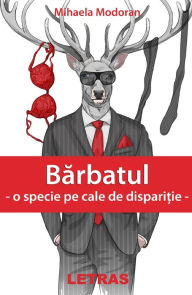 Title: Barbatul: O Specie Pe Cale De Disparitie, Author: Mihaela Modoran