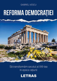 Title: Reforma Democratiei, Author: Gabriel Vescu
