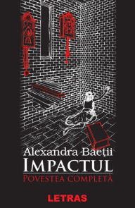 Title: Impactul, Author: Alexandra Baetii Letras