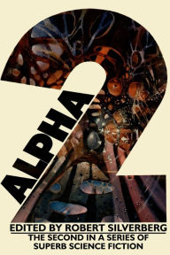 Title: Alpha 2, Author: Robert Silverberg