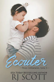 Title: Écouter, Author: RJ Scott