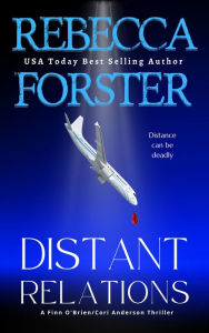 Title: Distant Relations, Author: Rebecca Forster