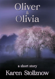 Title: Oliver & Olivia, Author: Karen Stollznow