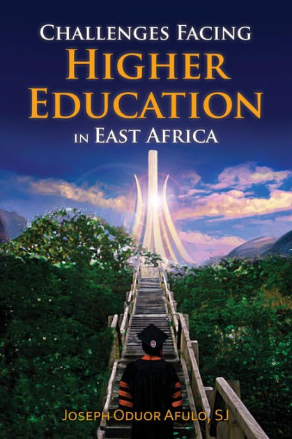 challenges-facing-higher-education-in-east-africa-by-joseph-afulo