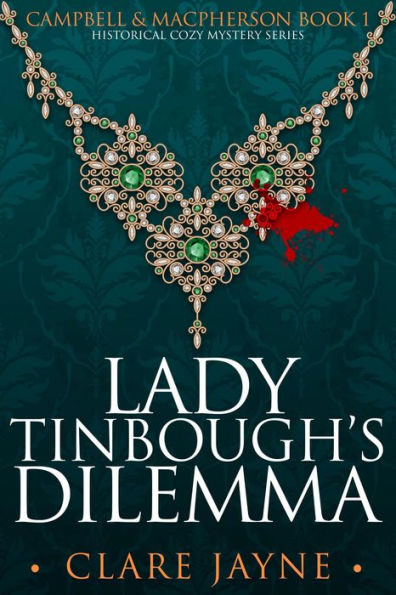 Lady Tinbough's Dilemma (Campbell & MacPherson 1)