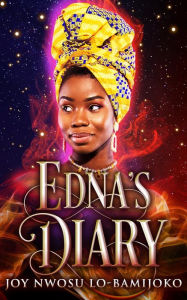 Title: Edna's Diary, Author: Joy Nwosu Lo-Bamijoko