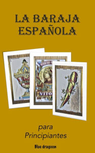 Title: La Baraja Española, Author: Blue dragoon