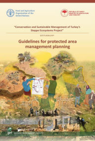 Title: Guidelines for Protected Area Management Planning, Author: Food and Agriculture Organization of the United Nations