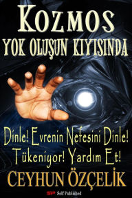 Title: Yok Olusun Kiyisinda, Author: Ceyhun Özçelik