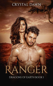Title: Ranger, Author: Crystal Dawn
