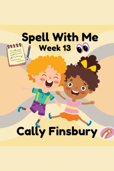 Spell with Me Week 13