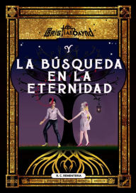 Title: Cristian Baynd y la búsqueda en la eternidad, Author: RC Rementeria