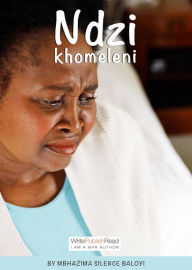 Title: Ndzi khomeleni, Author: Mbhazima Silence Baloyi