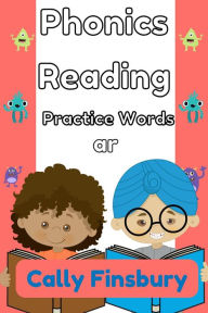 Title: Phonics Reading Practice Words Ar, Author: Cally Finsbury