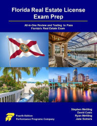 Title: Florida Real Estate License Exam Prep: All-in-One Review and Testing to Pass Florida's Real Estate Exam, Author: Stephen Mettling