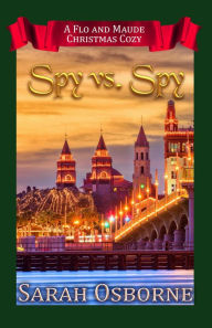 Title: Spy Vs Spy, Author: Sarah Osborne