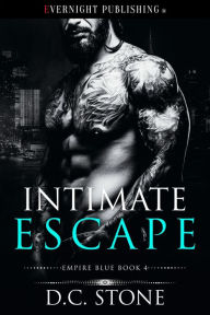 Title: Intimate Escape, Author: D.C. Stone