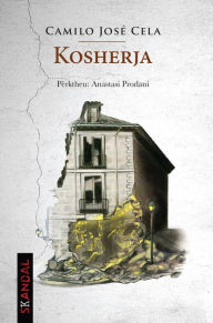 Title: Kosherja, Author: Camilo José Cela