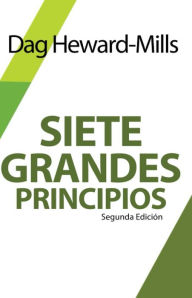 Title: Siete grandes principios, Author: Dag Heward-Mills