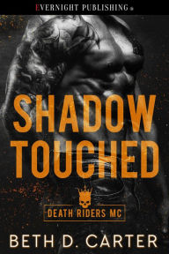 Title: Shadow Touched, Author: Beth D. Carter