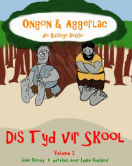 Title: Dis Tyd vir Skool, Author: John Pinnoy