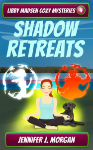 Title: Shadow Retreats, Author: Jennifer J. Morgan