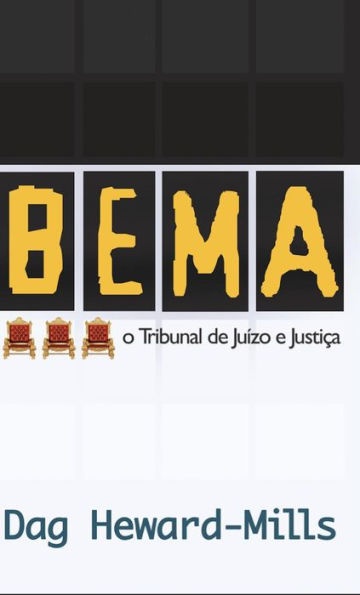 BEMA o Tribunal de Juízo e Justiça