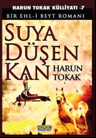 Title: Suya Dusen Kan (Harun Tokak Kulliyati -7), Author: Harun Tokak