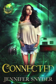 Title: Connected (Gem Creek Bears, Book 5), Author: Jennifer Snyder