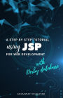 A Step By Step Tutorial Using JSP For Web Development With Derby Database