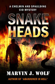 Title: Snakeheads, Author: Marvin J. Wolf