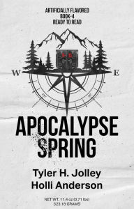 Title: Apocalypse Spring, Author: Tyler Jolley