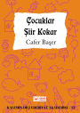 Cocuklar Siir Kokar